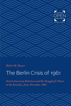 The Berlin Crisis of 1961