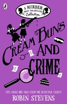 A Murder Most Unladylike Collection 2 - Cream Buns and Crime