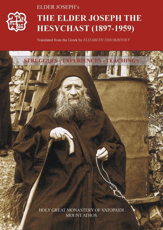 The Elder Joseph the Hesychast (1897-1959) - cover