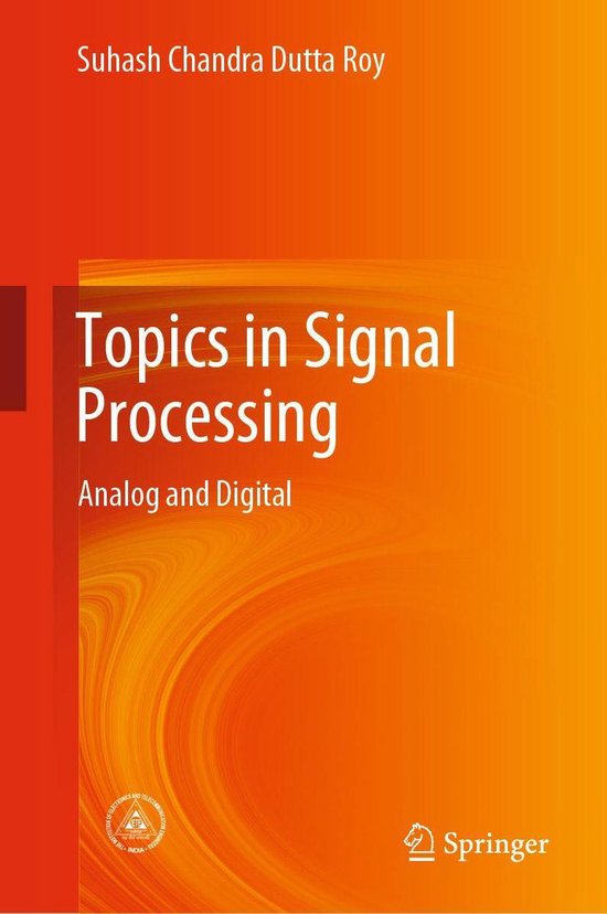 Topics in Signal Processing (ebook), Suhash Chandra Dutta Roy