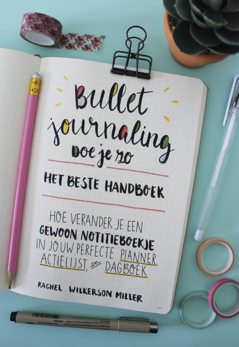 Bullet Journaling doe zo, Rachel Wilkerson Miller | 9789043920162 | Boeken | bol.com