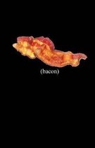 Bacon (Notebook)