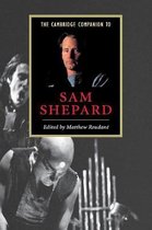 The Cambridge Companion To Sam Shepard