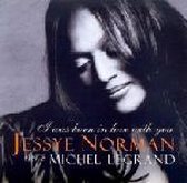 I Was Born In Love With You (Jessye Norman Sings Michel Legrand)