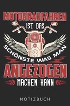 Motorradfahren Ist Das Sch nste Was Man Angezogen Machen Kann