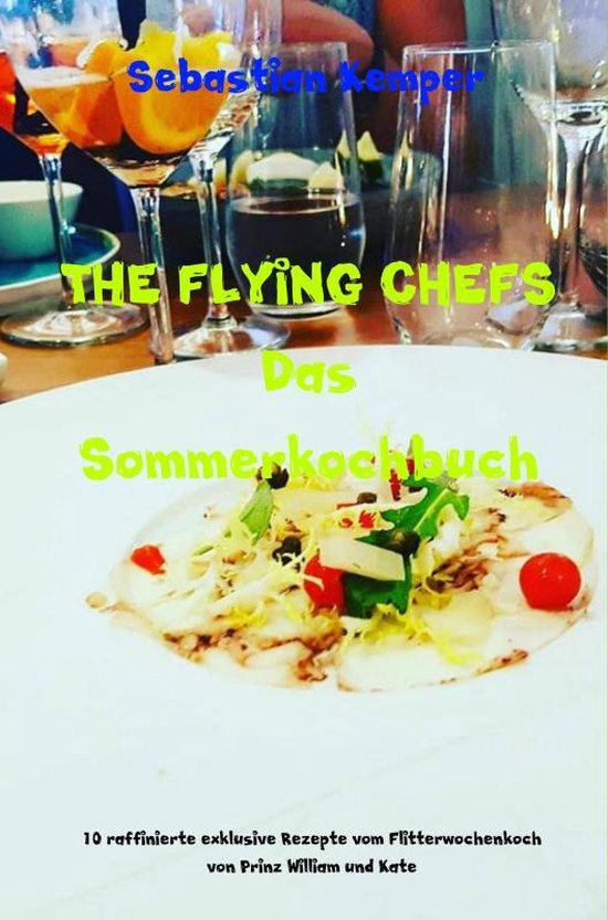 THE FLYING CHEFS Das Sommerkochbuch - cover