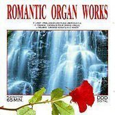 Romantic Organ Works