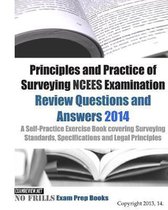 Principles and Practice of Surveying NCEES Examination Review Questions and Answers 2014