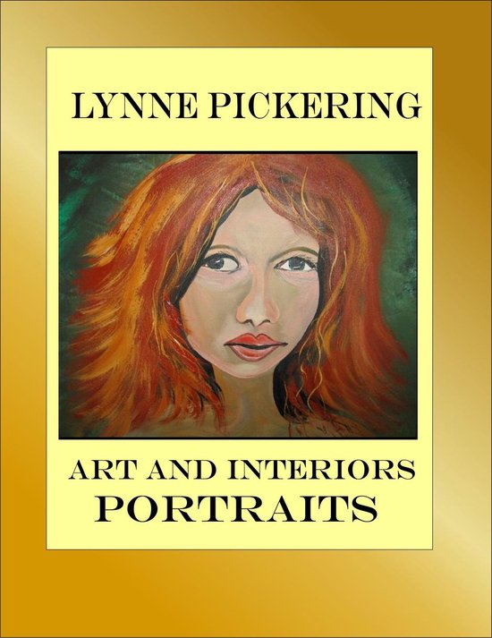 Lynne Pickering Art and Interiors - Lynne Pickering : Portra ... - cover