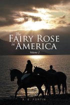 The Fairy Rose in America