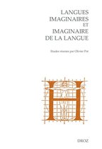 Cahiers d'Humanisme et Renaissance - Langues imaginaires et imaginaire de la langue
