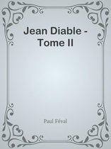 Jean Diable - Tome II