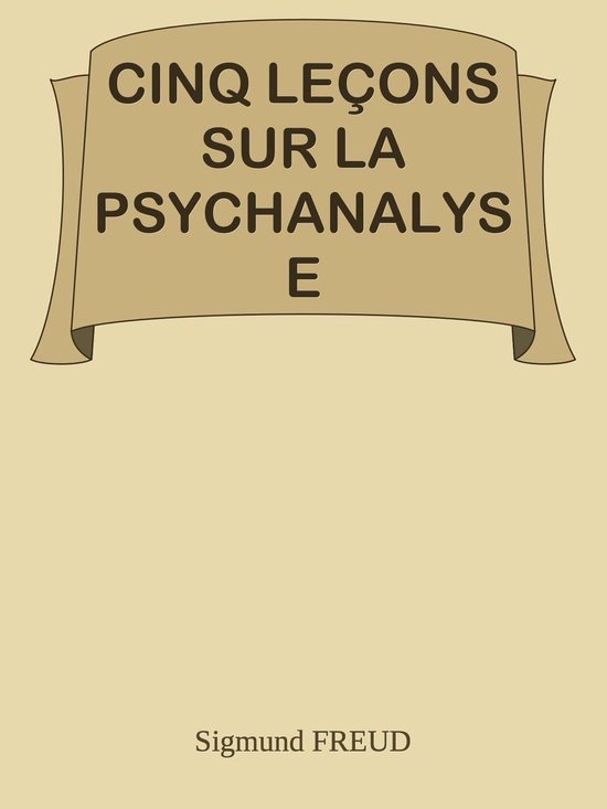 CINQ LEÇONS SUR LA PSYCHANALYSE - cover