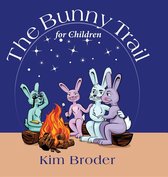 The Bunny Trail for Children
