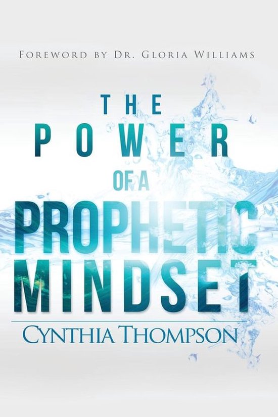 The Power of a Prophetic Mindset - cover