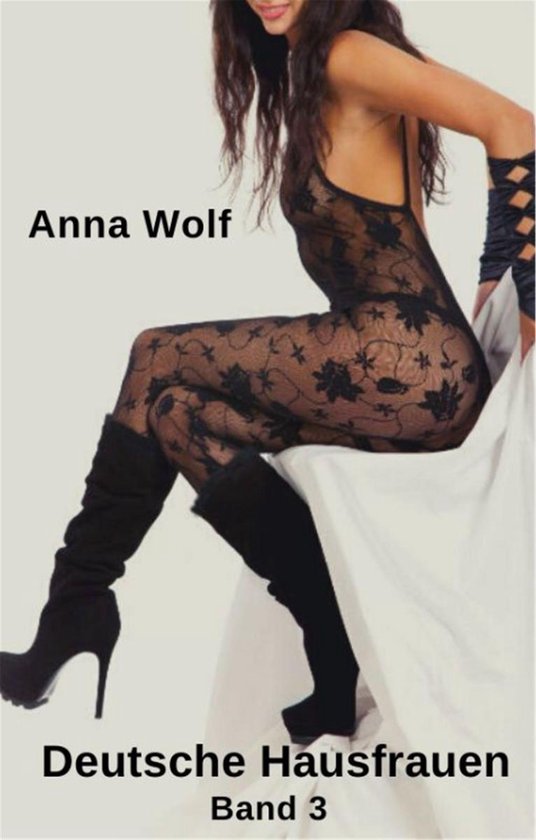 Deutsche Hausfrauen Ebook Anna Wolf 1230004101215 Boeken 