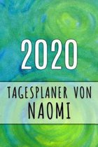 2020 Tagesplaner von Naomi: Personalisierter Kalender f�r 2020 mit deinem Vornamen