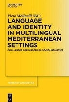Trends in Linguistics. Studies and Monographs [TiLSM]310- Language and Identity in Multilingual Mediterranean Settings