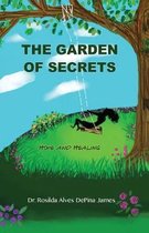 The Garden Of Secrets: Hope And Healing