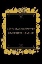 Lieblingsrezepte unserer Familie: Rezepte-Buch Kochbuch liniert DinA 5 zum Notieren eigener Rezepte und Lieblings-Gerichte für Köchinnen und Köche