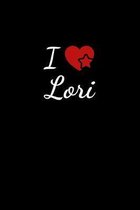 I love Lori: Notebook / Journal / Diary - 6 x 9 inches (15,24 x 22,86 cm), 150 pages. For everyone who's in love with Lori.