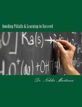 Avoiding Pitfalls & Learning to Succeed