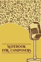 Notebook for Composers: DIN-A5 sheet music book with 100 pages of empty staves for composers and music students to note music and melodies