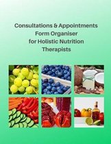 Consultations & Appointments Form Organiser for Holistic Nutrition Therapists