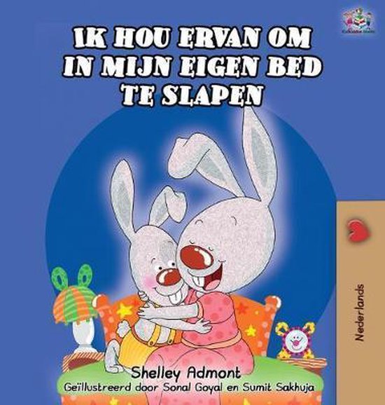 Dutch Bedtime Collection Ik hou ervan om in mijn eigen bed te slapen