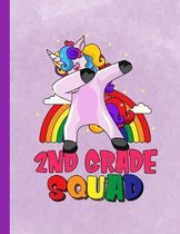 Dabbing Unicorn 2nd Grade Squad Notebook: Student Teacher Office Wide Ruled Lined Paper