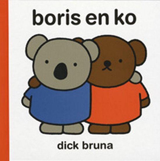 Cover van het boek 'Boris en Ko' van Dick Bruna