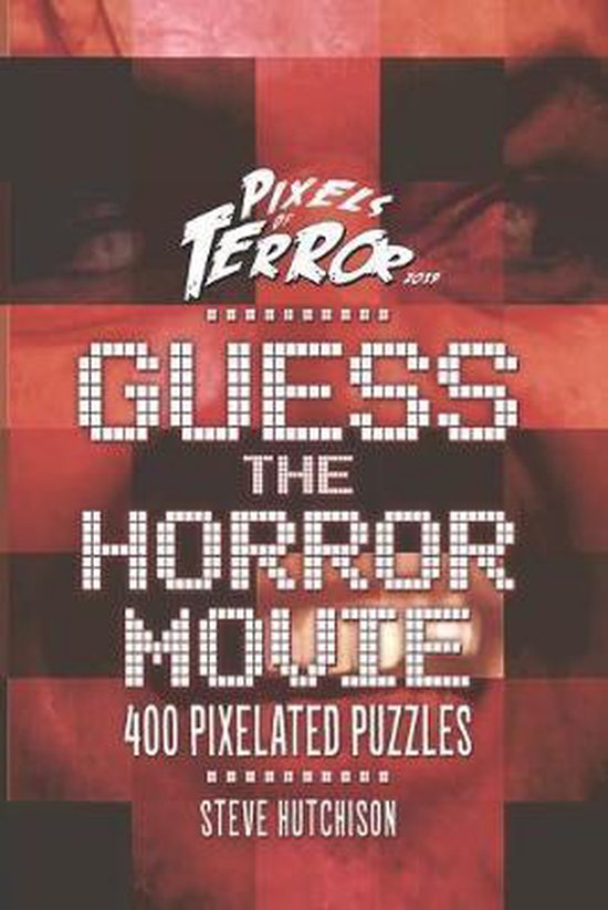 Guess The Horror Movie Steve Hutchison 9781686811616 Boeken 