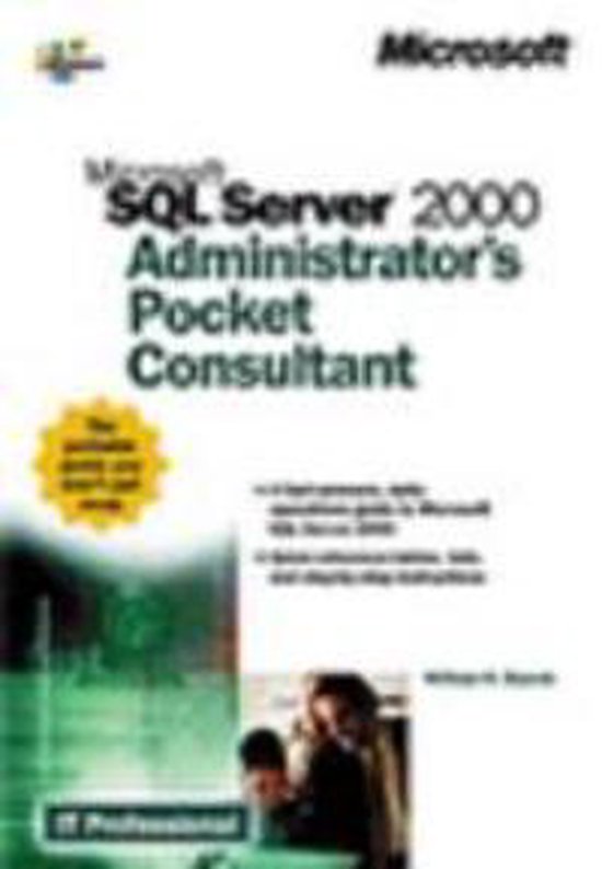 Microsoft SQL Server 2000 Administrator's Pocket Consultant