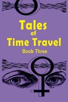 Tales of Time Travel