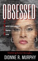 Obsessed: A Black Girl's Guide to Obsessive Compulsive Disorder