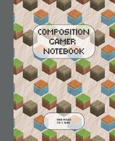 Composition Gamer Notebook Wide Ruled: The Game is Never Over. Perfect Unique Gift Idea Wide Ruled Notebook, Composition Sketch Book to write in for M