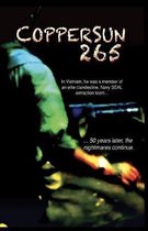 CopperSun 265: Fifty Years Later the Nightmares Continue