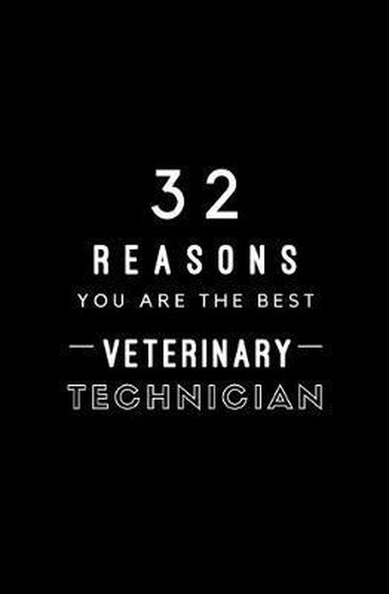 32 Reasons You Are The Best Veterinary Technician