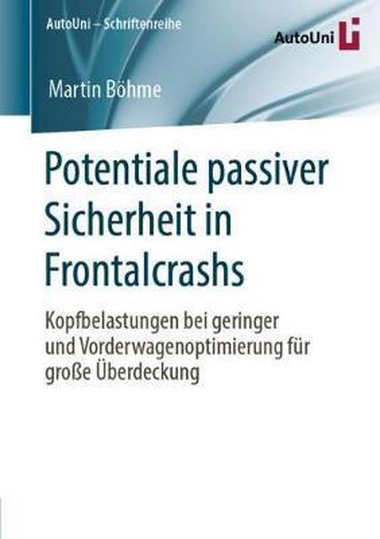 Potentiale passiver Sicherheit in Frontalcrashs - cover