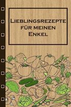 Lieblinsrezepte fur meinen Enkel