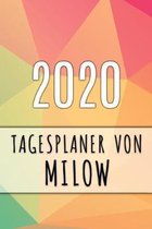 2020 Tagesplaner von Milow: Personalisierter Kalender für 2020 mit deinem Vornamen