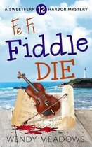Fe Fi Fiddle Die