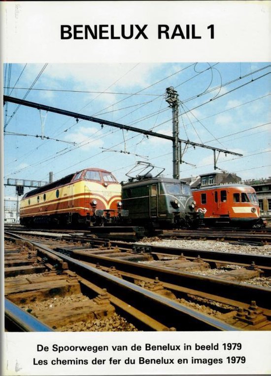Marcel Vleugels, F. Stenvall - Benelux Rail 1