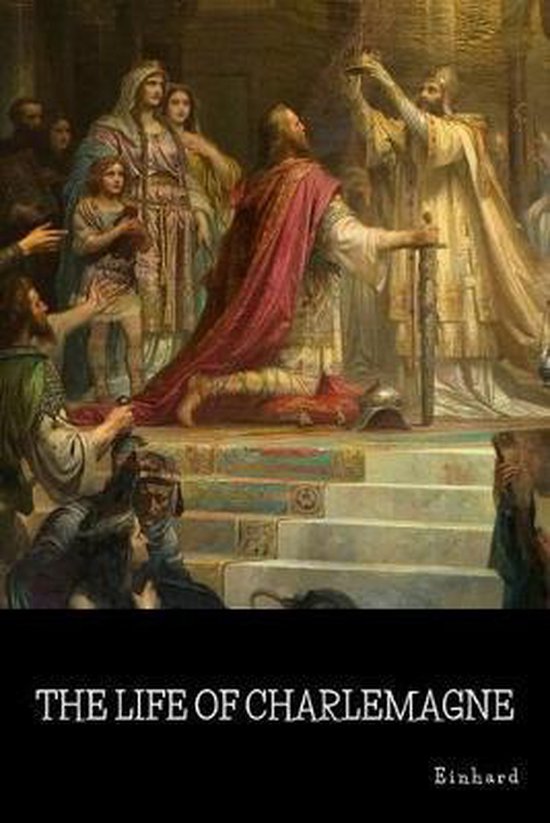 The Life of Charlemagne - cover