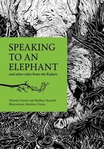 Speaking to an Elephant