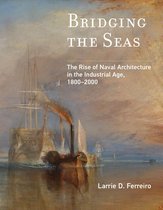 Transformations: Studies in the History of Science and Technology - Bridging the Seas