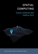 The MIT Press Essential Knowledge series - Spatial Computing
