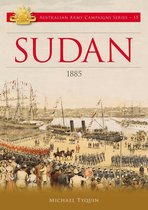 Australian Army Campaigns Series - Sudan 1885