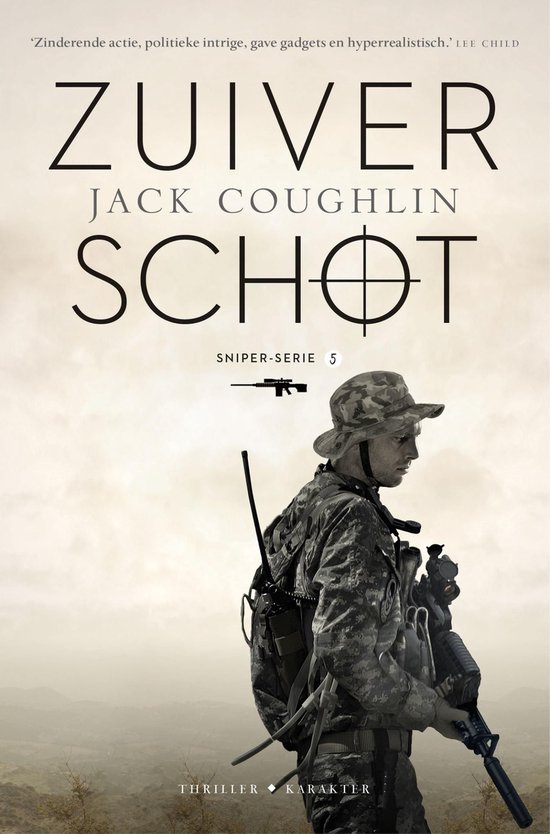 Boekomslag met de titel 'Zuiver Schot' en een soldaat in camouflagekleding met wapen.