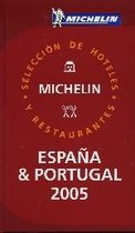 Michelin Red Guide 2005 Espana /Portugal